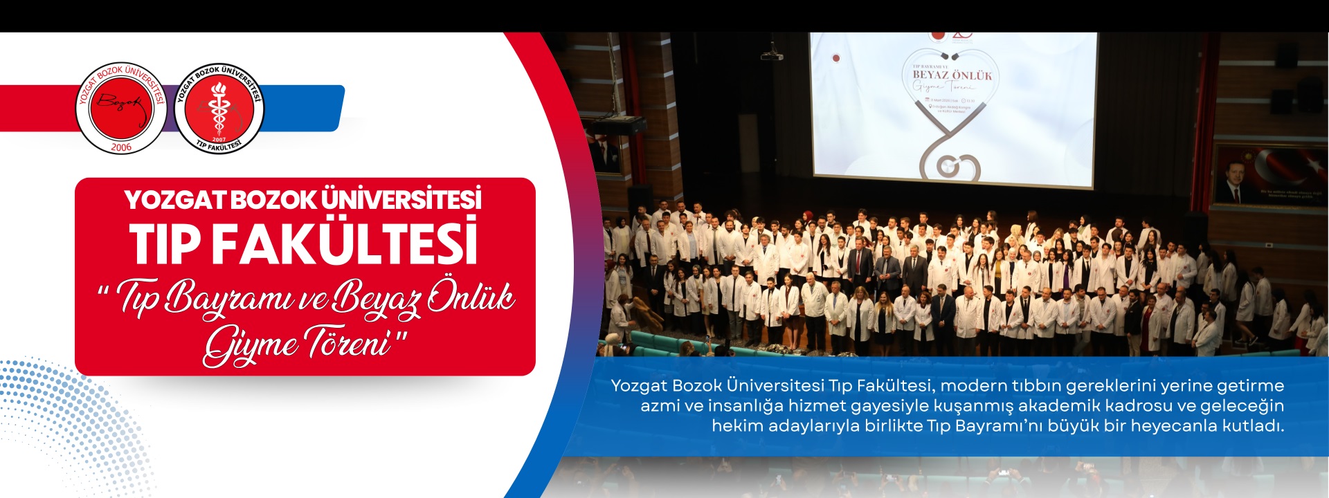 FAKÜLTEMİZDE BEYAZ ÖNLÜK VE TIP BAYRAMI KUTLAMASI