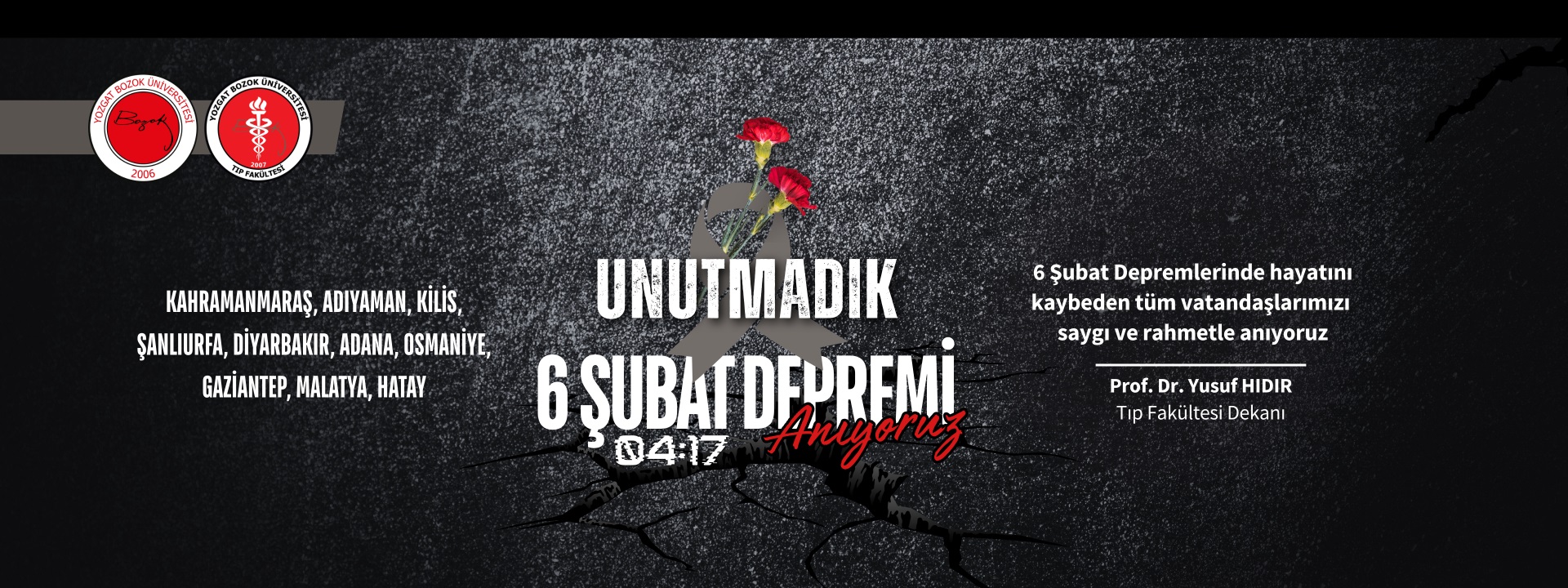 DEKANIMIZIN 6 ŞUBAT DEPREMLERİ MESAJI