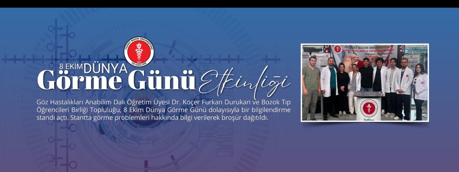 FAKÜLTEMİZDE DÜNYA GÖRME GÜNÜ ETKİNLİĞİ