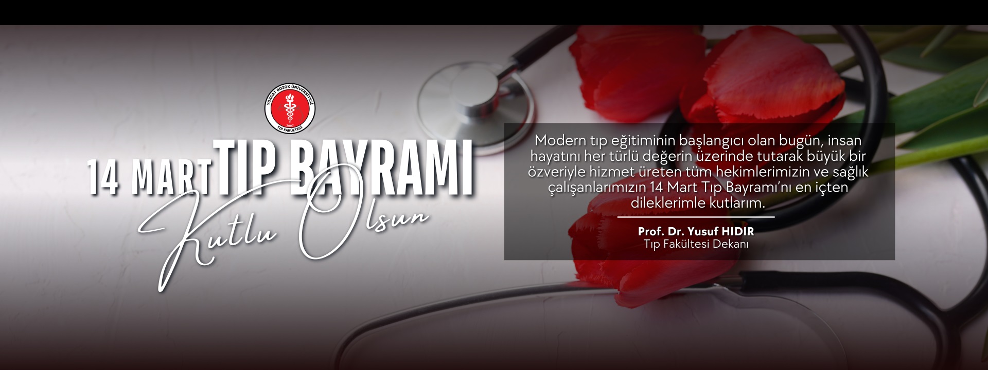 DEKANIMIZIN 14 MART TIP BAYRAMI TEBRİĞİ